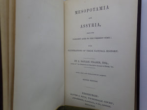 MESOPOTAMIA AND ASSYRIA BY J. BAILLIE FRASER 1842 FINE BINDING