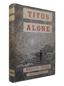 TITUS ALONE BY MERVYN PEAKE 1959 FIRST EDITION