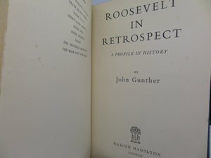 ROOSEVELT IN RETROSPECT BY JOHN GUNTHER 1950 FIRST EDITION