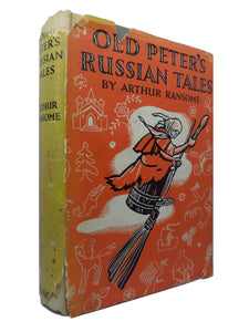 OLD PETER'S RUSSIAN TALES BY ARTHUR RANSOME 1938