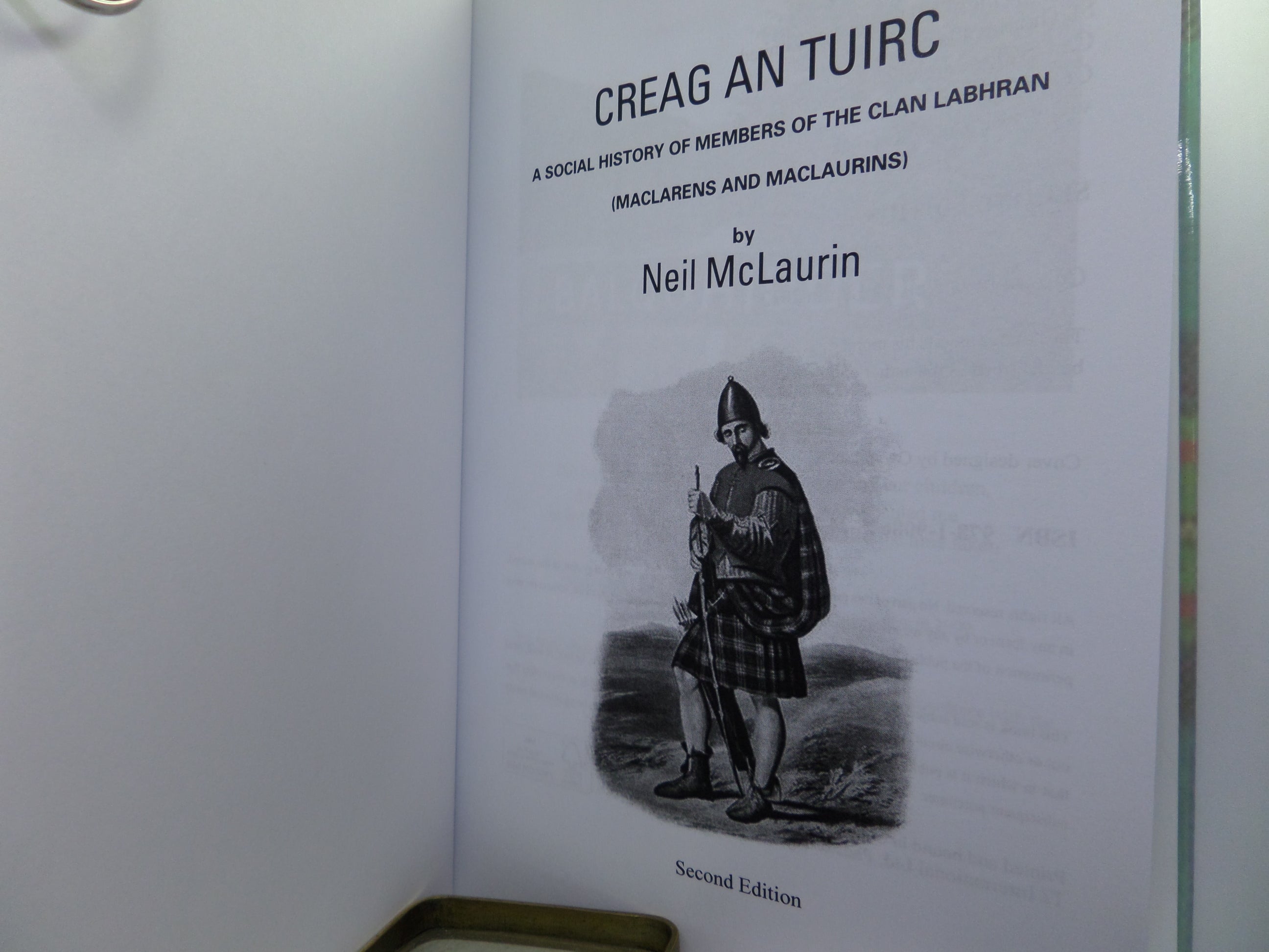 CREAG AN TUIRC: A SOCIAL HISTORY OF MEMBERS OF THE CLAN LABHRAN BY NEIL MCLAURIN