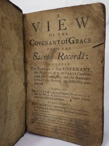 A VIEW OF THE COVENANT OF GRACE FROM THE SACRED RECORDS BY THOMAS BOSTON 1746