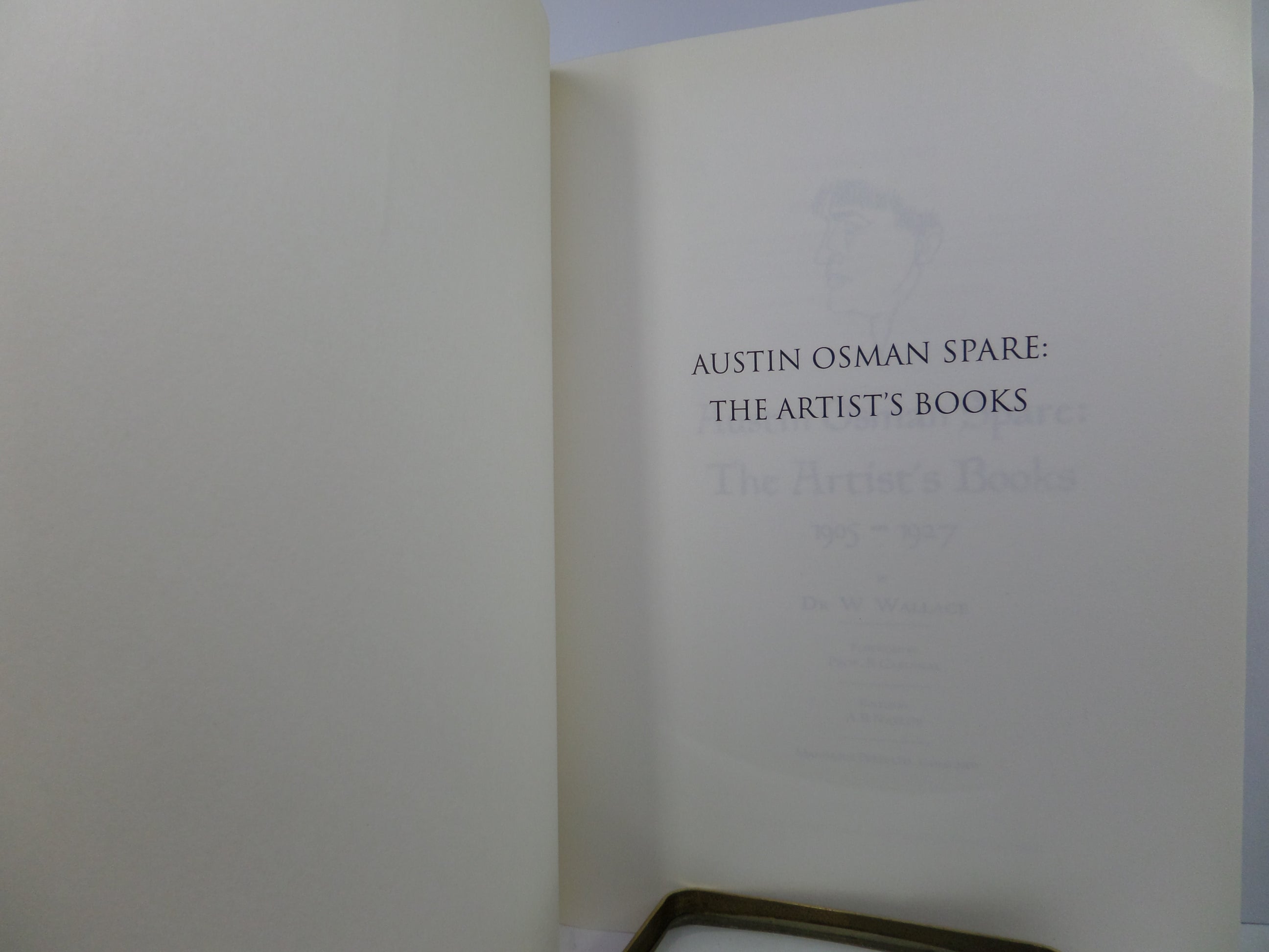 AUSTIN OSMAN SPARE: THE ARTIST'S BOOKS: 1905-1927 BY W. WALLACE 2005 PAPERBACK