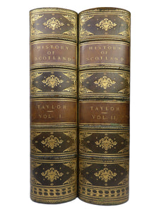 THE PICTORIAL HISTORY OF SCOTLAND BY JAMES TAYLOR, LEATHER BOUND IN TWO VOLUMES