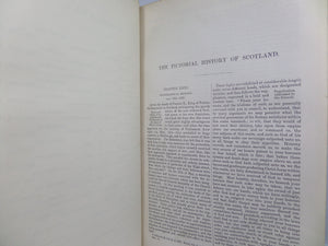 THE PICTORIAL HISTORY OF SCOTLAND BY JAMES TAYLOR, LEATHER BOUND IN TWO VOLUMES