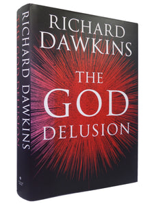 THE GOD DELUSION BY RICHARD DAWKINS 2006 SIGNED FIRST EDITION HARDBACK