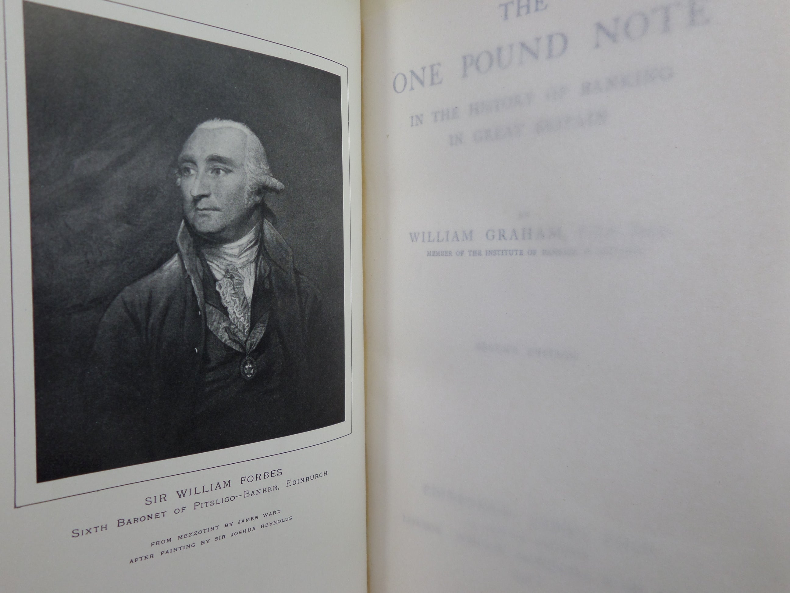 THE ONE POUND NOTE IN THE HISTORY OF BANKING 1911 WILLIAM GRAHAM INSCRIBED