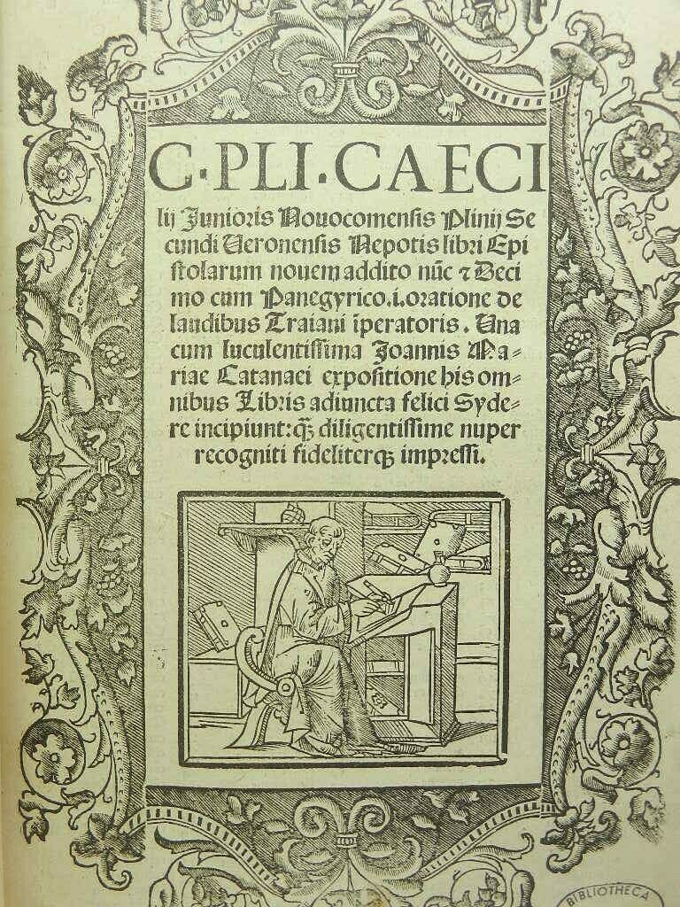 1519 THE WORKS OF PLINY THE YOUNGER Panegyrics Letters Trajan, Post-incunabulum