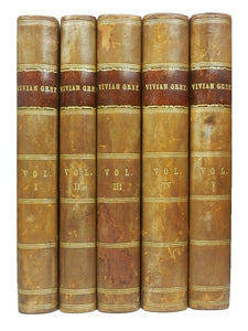 VIVIAN GREY BY BENJAMIN DISRAELI 1826-1827 FIRST EDITION SET IN FIVE VOLUMES