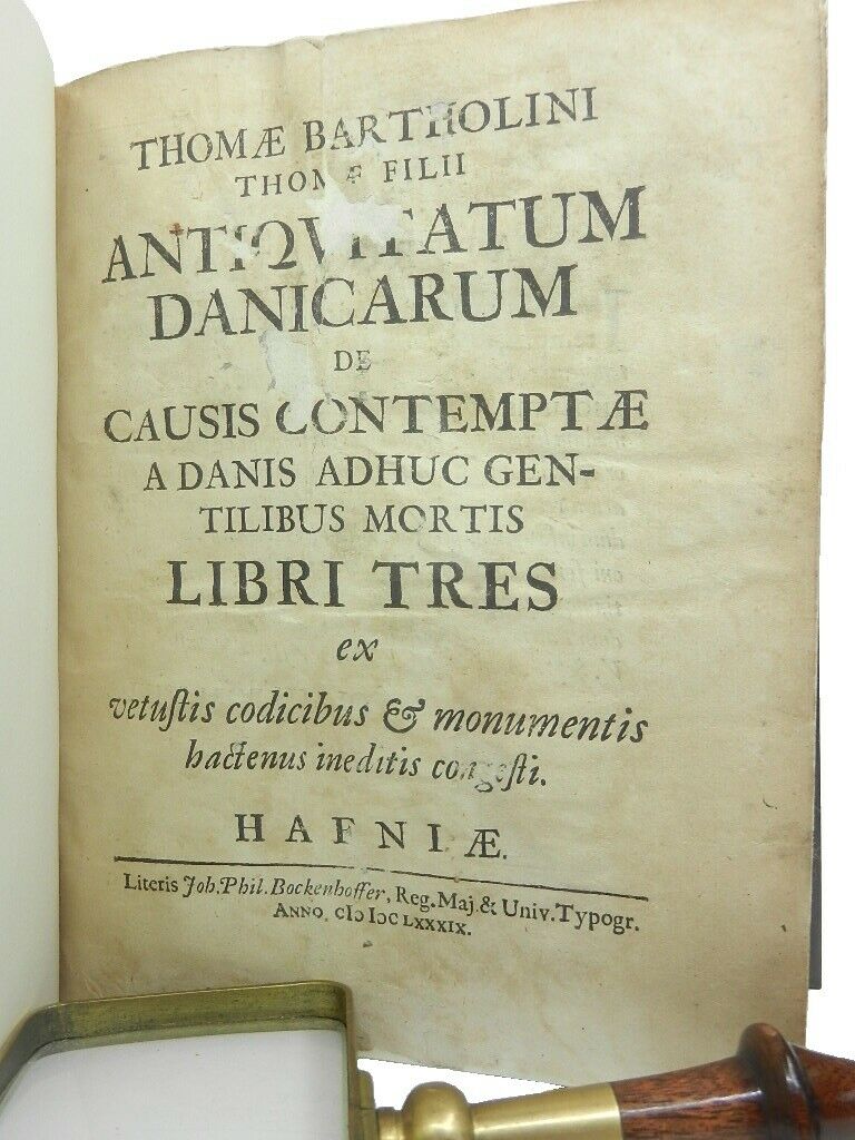 ANTIQUITATUM DANICARUM BY THOMAS BARTHOLIN 1689 First Edition