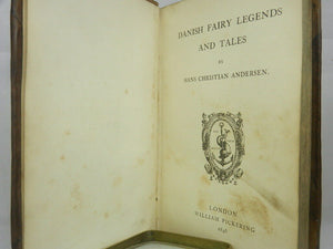 DANISH FAIRY LEGENDS & TALES BY HANS CHRISTIAN ANDERSEN 1846 1ST ENGLISH EDITION