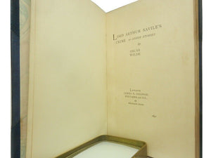 LORD ARTHUR SAVILE'S CRIME & OTHER STORIES BY OSCAR WILDE 1891 First Edition